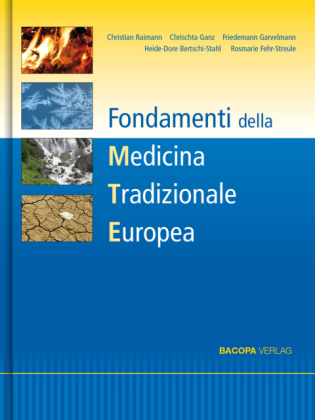 Fondamenti della Medicina Tradizionale Europea MTE 