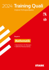 STARK Training Abschlussprüfung Quali Mittelschule 2024 - Mathematik 9. Klasse - Bayern, m. 1 Buch, m. 1 Beilage