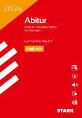 STARK Abiturprüfung Bayern 2024 - Englisch, m. 1 Buch, m. 1 Beilage