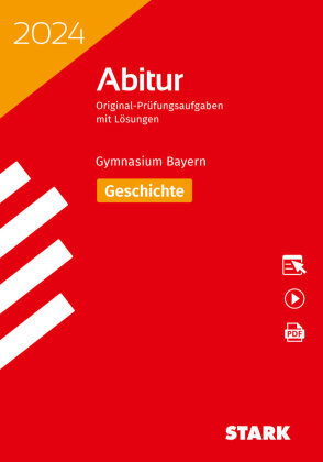 STARK Abiturprüfung Bayern 2024 - Geschichte, m. 1 Buch, m. 1 Beilage