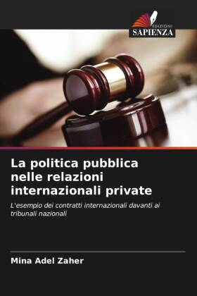 La politica pubblica nelle relazioni internazionali private 