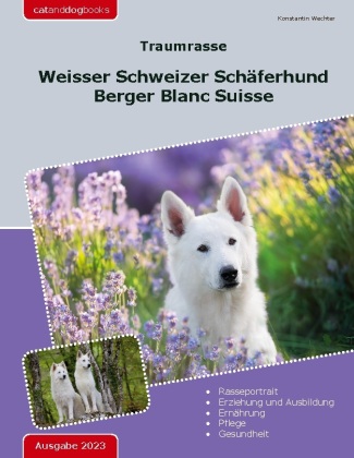 Traumrasse: Weisser Schweizer Schäferhund 