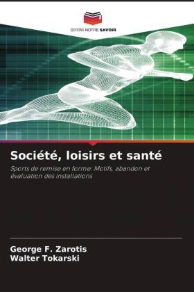 Société, loisirs et santé