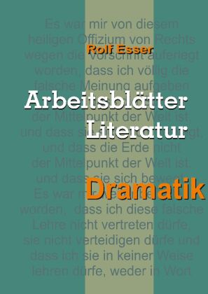 Arbeitsblätter Literatur - Dramatik 
