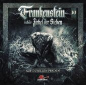 Frankenstein und der Zirkel der Sieben - Auf dunklen Pfaden, 1 Audio-CD