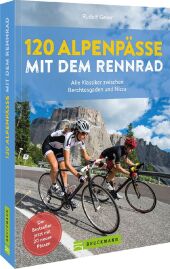 120 Alpenpässe mit dem Rennrad