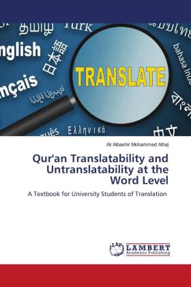 Qur'an Translatability and Untranslatability at the Word Level 