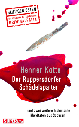 Der Ruppersdorfer Schädelspalter (Blutiger Osten Band 74)