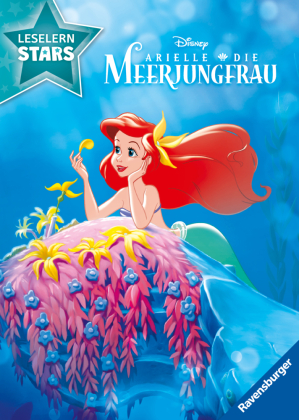 Disney: Arielle die Meerjungfrau - Lesen lernen mit den Leselernstars - Erstlesebuch - Kinder ab 6 Jahren - Lesen üben 1 