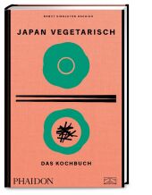 Japan vegetarisch - Das Kochbuch