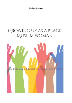 Growing up as a Black Muslim woman 