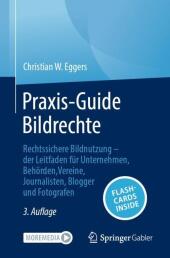 Praxis-Guide Bildrechte, m. 1 Buch, m. 1 E-Book