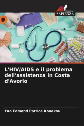 L'HIV/AIDS e il problema dell'assistenza in Costa d&...