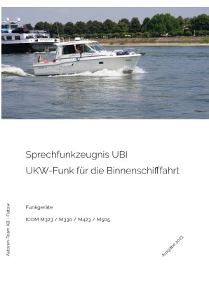 Sprechfunkzeugnis UBI - ICOM M323 / M330 / M423 / M505 