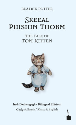 The Tale of Tom Kitten / Skeeal Phishin Thobm