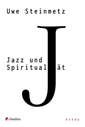 Jazz und Spiritualität 