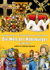 Kaiserinnen - Erzherzöge - Kronprinzen