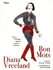 Diana Vreeland: Bon Mots