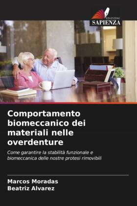 Comportamento biomeccanico dei materiali nelle overdenture