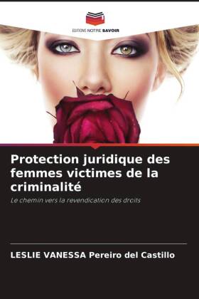 Protection juridique des femmes victimes de la criminalité 