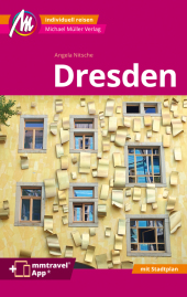 Dresden MM-City Reiseführer Michael Müller Verlag, m. 1 Karte Cover