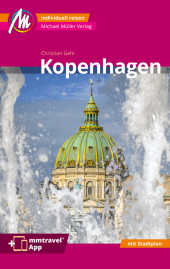 Kopenhagen MM-City Reiseführer Michael Müller Verlag, m. 1 Karte Cover