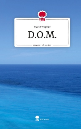 D.O.M.. Life is a Story - story.one 