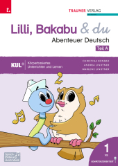 Lilli, Bakabu & du - Abenteuer Deutsch 1 (zweiteilig, Teil A, Teil B)