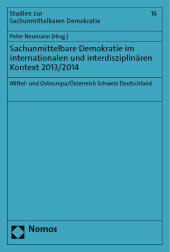 Sachunmittelbare Demokratie im internationalen und interdisziplinären Kontext 2013/2014