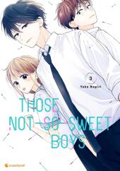 Those Not-So-Sweet Boys - Band 3