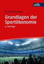 Grundlagen der Sportökonomie