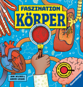 Faszination Köper - Körpersachbuch für Kinder ab 7 Jahren mit magischer Lupe
