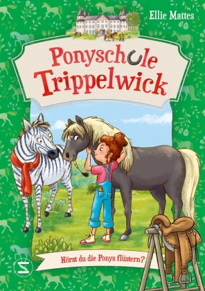 Ponyschule Trippelwick - Hörst du die Ponys flüstern?