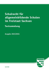 Schulrecht für allgemeinbildende Schulen im Freistaat Sachsen