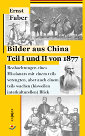 Bilder aus China Teil I und II von 1877