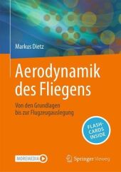 Aerodynamik des Fliegens, m. 1 Buch, m. 1 E-Book