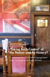 'Taking Back Control' of the Nation and Its History?
