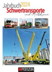 Jahrbuch Schwertransporte & Autokrane 2024