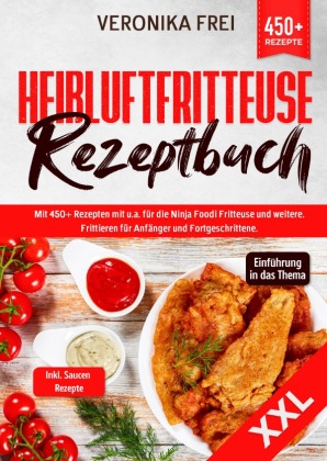 XXL Heißluftfritteuse Rezeptbuch 
