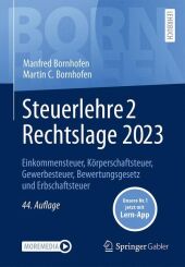 Steuerlehre 2 Rechtslage 2023, m. 1 Buch, m. 1 E-Book