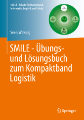 SMILE - Übungs- und Lösungsbuch zum Kompaktband Logistik