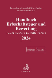 Handbuch Erbschaftsteuer und Bewertung 2024, m. 1 Buch, m. 1 Online-Zugang