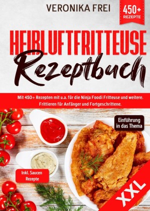 XXL Heißluftfritteuse Rezeptbuch 