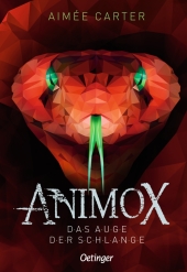 Animox 2. Das Auge der Schlange