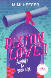 Pixton Love 2. Always by Your Side
