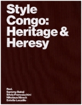 Style Congo: Heritage & Heresy