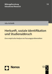 Herkunft, soziale Identifikation und Studienabbruch