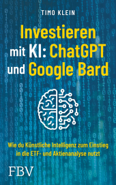 Investieren mit KI: ChatGPT und Google Bard