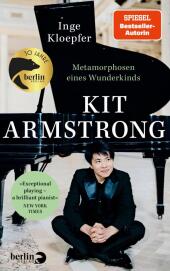 Kit Armstrong - Metamorphosen eines Wunderkinds Cover
