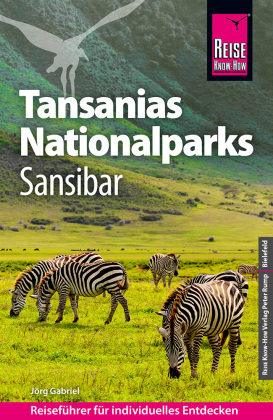 Reise Know-How Reiseführer Tansanias Nationalparks, Sansibar